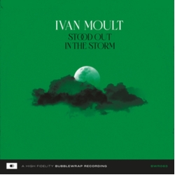Ivan Moult Stood Out In The Storm VINYL LP