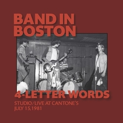 4 Letter Words Band In Boston: Studio/Live At Cantone's July 15 1981 VINYL LP + MP3 DOWNLOAD CODE