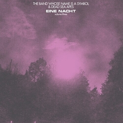 The/Dead Sea Apes Band Whose Name Is A Symbol Eine Nact Volume Three PURPLE VINYL LP + INSERT + MP3 DOWNLOAD CODE