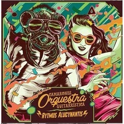 Camarones Orquestra Guitarristica Rytmus Alucynantis GREEN VINYL LP