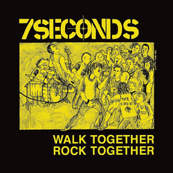 7 Seconds Walk Together Rock Together DELUXE EDITION INDIE EXCLUSIVE LIMITED YELLOW VINYL 12INCH + BOOKLET