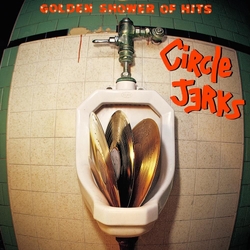 Circle Jerks Golden Shower Of Hits REMASTERED LIMITED TRANSPARENT BLUE VINYL LP + INSERT
