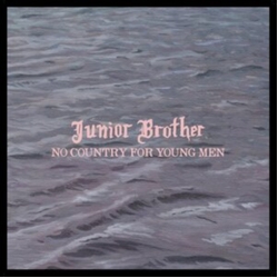 Junior Brother No Country For Young Men LIMITED TRANSLUCENT GOLD VINYL 7INCH