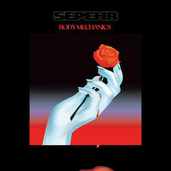 Sepehr Body Mechanics Ep VINYL 12INCH