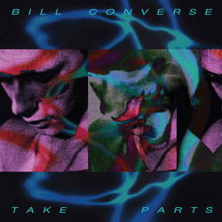 Bill Converse Take Parts VINYL 12INCH