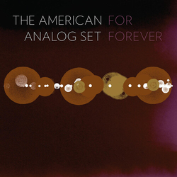 The American Analog Set For Forever VINYL 2LP