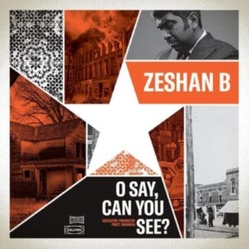 Zeshan B O Say Can You See? VINYL 2LP + INSERT