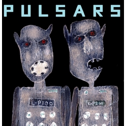 Pulsars Pulsars VINYL LP + MP3 DOWNLOAD CODE