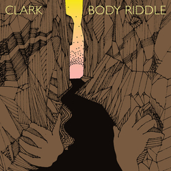 Clark Body Riddle REMASTERED VINYL 2LP + MP3 DOWNLOAD CODE