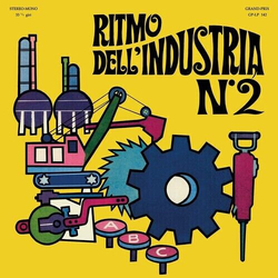 Alessandro Alessandroni Ritmo Dell'Industria N2 LIMITED TRANSLUCENT YELLOW VINYL LP WITH OBI-STRIP