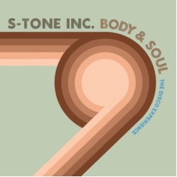 S Tone Inc Body & Soul: The Disco Experience VINYL LP