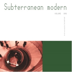 The Dining Rooms Subterranean Modern Volume Uno 25TH ANNIVERSARY SPECIAL EDITION VINYL 2LP + INSERT