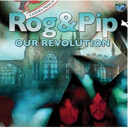 Rog & Pip Our Revolution VINYL LP + 7INCH + BOOKLET