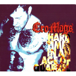 Cro Mags Hard Times In The Age Of Quarrel Volume One REISSUE LIMITED WHITE VINYL 2LP
