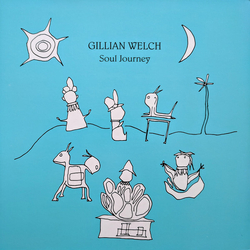 Gillian Welch Soul Journey REISSUE AUDIOPHILE VINYL LP