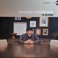 Richard Thompson 13 Rivers HEAVYWEIGHT VINYL 2LP