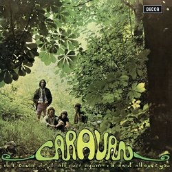 Caravan If I Could Do It All Over Again I'D Do It All Over You REISSUE 180GM VINYL LP