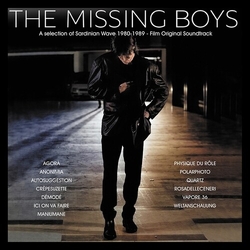 Various The Missing Boys: A Selection Of Sardinian Wave 1980-1989 SOUNDTRACK VINYL LP