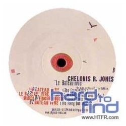 Chelonis R Jones Le Bateau Ivre VINYL 12INCH