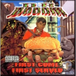 Dr Dooom First Come First Served 25TH ANNIVERSARY EDITION LIMITED HAND-NUMBERED GLOW IN THE DARK VINYL 2LP