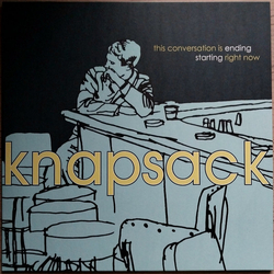 Knapsack This Conversation Is Ending Starting Right Now REISSUE YELLOW VINYL LP LIMITED TO 100 COPIES