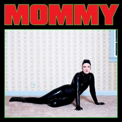 Be Your Own Pet Mommy LIMITED LIVING DEAD GREEN VINYL LP + INSERT