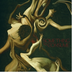 Die Spitz Something To Consume GREEN VINYL LP