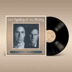 Dan/Tim Weisberg Fogelberg No Resemblance Whatsoever REISSUE VINYL LP