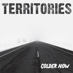 Territories Colder Now LIMITED NEON ORANGE VINYL LP + INSERT IN EMBOSSED SLEEVE