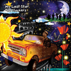 The Slackers My Last Star ONE-SIDED DIGITALLY PRINTED VINYL 12INCH