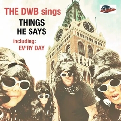 The Durty Whyte Boots Things He Says VINYL 7INCH