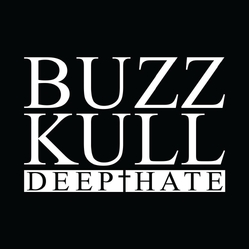 Buzz Kull Deep Hate BLACK & WHITE SPLIT COLOURED VINYL 12INCH