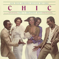 Chic Les Plus Grands Succes De Chic: Chic's Greatest Hits LP