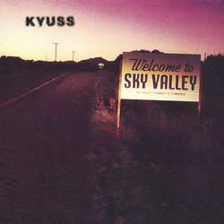 Kyuss Welcome To Sky Valley VINYL LP