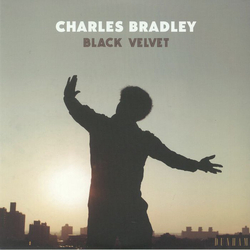 Charles Bradley Black Velvet VINYL LP + MP3 DOWNLOAD CODE