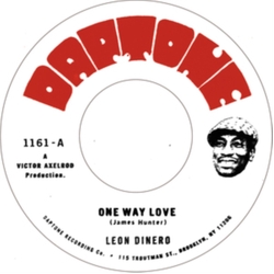 Leon Dinero One Way Love VINYL 7INCH
