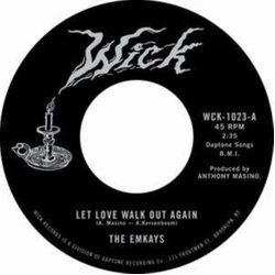 The Emkays Let Love Walk Out Again VINYL 7INCH