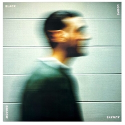 Black Loops Always Moving 2x LP