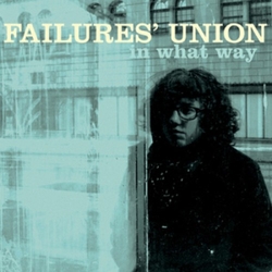 Failure'S Union In What Way VINYL LP