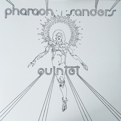 Pharaoh Sanders Quintet Pharaoh Sanders Quintet REISSUE VINYL LP