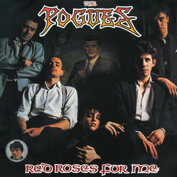 The Pogues Red Roses For Me 180GM VINYL LP + MP3 DOWNLOAD CODE