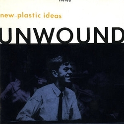 Unwound New Plastic Ideas CLEAR VINYL LP