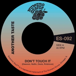 Another Taste/Maxx Traxx Don'T Touch It 7INCH