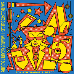 Various Baa Records Selects Thailand's Golden Sounds: 80's Synth Pop & Disco VINYL LP