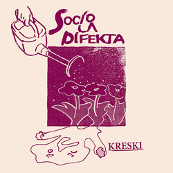 Socio La Difekta Kreski VINYL 7INCH