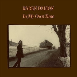 Karen Dalton In My Own Time 50TH ANNIVERSARY EDITION SILVER VINYL LP + BOOKLET WITH OBI-STRIP