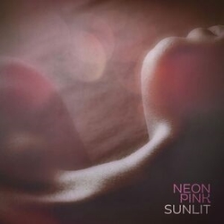 Sunlit Neon Pink PINK MARBLED VINYL LP + MP3 DOWNLOAD CODE LIMITED TO 150 COPIES