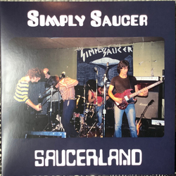 Simply Saucer Saucerland VINYL 2LP