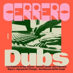 Various Cerrero Dubs VINYL LP