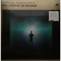Dean Hurley Anthology Resource Vol Ii: Philosophy Of Beyond VINYL LP + MP3 DOWNLOAD CODE